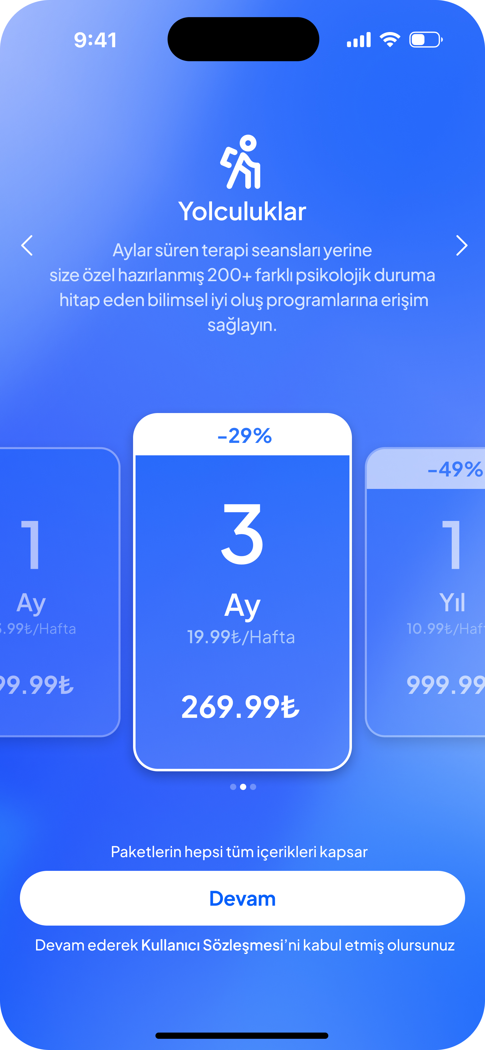 Yolculuk paketleri: 1 ay, 3 ay, 1 yıl